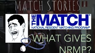 WHAT GIVES NRMP? | WHY THE NRMP MATCH RESULTS TAKE SO LONG FINALLY DISCOVERED!