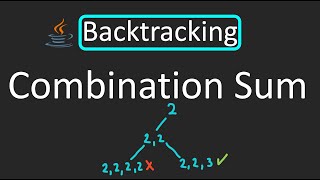 LeetCode - 39. Combination Sum | Backtracking | Java