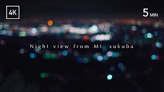 Night view from Mt. Tsukuba [4K] Ibaraki Pref. Japan