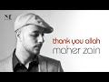 Maher Zain - Full Album 《Thank You Allah》 Vocals Only with Lyrics