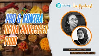 PRO & KONTRA ULTRA PROCESSED FOOD | Linipodcast [S3] [Eps 76]