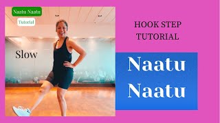 Naatu Naatu Hook Step Tutorial (Slow ~ Medium ~ Fast) #shorts