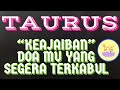 ZODIAK TAURUS - AKHIRNYA DOA KAMU TERWUJUD..#tarot #zodiak #taurus #taurustarot #tarottaurus