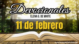 Devocionales Elena G. de White | 11 de febrero del 2025