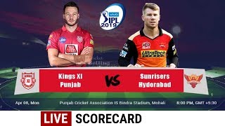 Kings XI Punjab VS Sunrisers Hyderabad | LIVE SCORECARD | VIVO IPL 2019 |