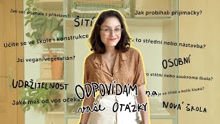 Jaké je studovat oděvní design? Jsi vegan? Šití? ASK