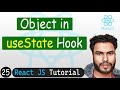useState Hook with Objects in React | React JS Tutorial