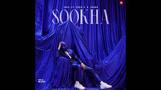 SOOKHA - IKKA (Official Audio) | Sukh-e | Aghor | Dr Zeus|| Audio song