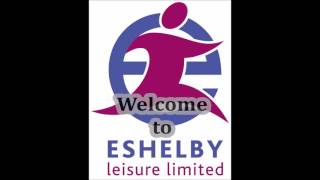 Eshelby leisure welcome intro