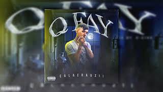 CalaeraUzii - Q fay (Official Music)