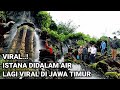 VIRAL..! ISTANA DIDALAM AIR LAGI VIRAL DI JAWA TIMUR