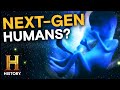 The Rise of Super Advanced Humans | Ancient Aliens | History