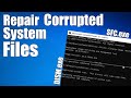 How to Fix Corrupt Windows 10 System Files | SCF and DISM Scan