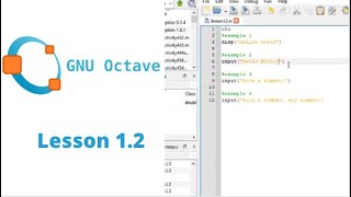 LESSON 1.2 – OCTAVE TUTORIAL (MATLAB): HELP FUNCTION, DISP FUNCTION, INPUT FUNCTION