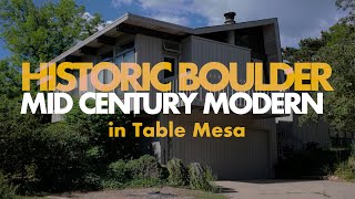 Historic Boulder | Mid Century Modern in Table Mesa