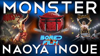 Naoya Inoue - Monster (Original Bored Film Documentary)