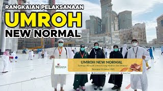 EKSKLUSIF PERJALANAN UMROH NEW NORMAL 2021 ROSANA TRAVEL