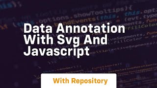 Data annotation with svg and javascript