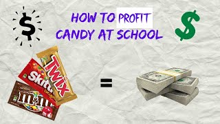 The #1 Secret to Increase Profits...| Selling Candy At School |