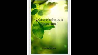 Nature Quotes- Hippocrates #shorts   #nature   #naturequotes