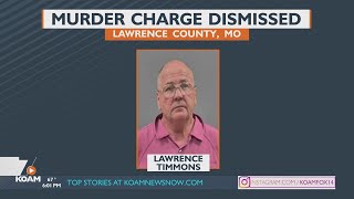 The Lawrence County, Missouri prosecutor drops a murder charge against a man accused of killing a