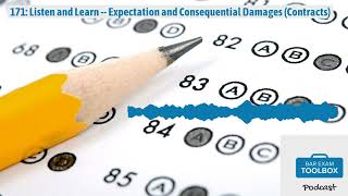 171: Listen and Learn -- Expectation and Consequential Damages (Contracts) | The Bar Exam...