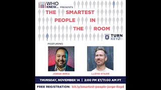 The Smartest People In The Room - Jorge Brea and Lloyd Starr