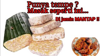 Ide masak tempe biar gak bosen di jamin enak [resep masak tempe]