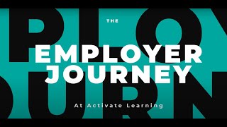 The Employer Journey - Empowering Learning