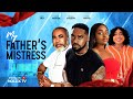 MY FATHER’S MISTRESS- ZACK ORJI, UZOR ARUKWE, CHIOMA NWOSU, OKAWA SHAZNAY LATEST 2024 NiGERIAN MOVIE