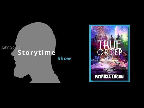 Storytime – "True Order" by Patricia Logan – Show #92
