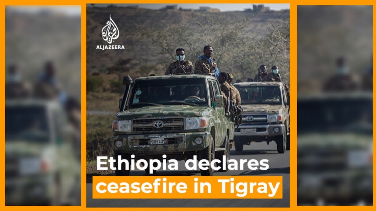 Ethiopia Declares Ceasefire In Tigray As Rebels Retake Capital Mekelle ...