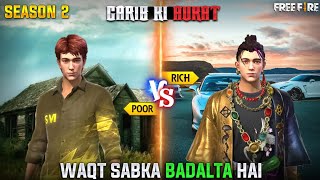 Garib Ki Aukat | Waqt Sabka Badalta Hai | Season 2 | Free Fire Emotional Story | Mr Nefgamer