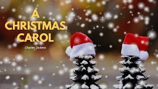 A Christmas Carol Full Audiobook - Charles Dickens