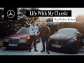 Life With My Classic – Episode 2 | Raz Roken Rehan aka Mr. AMG