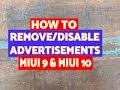 How to Remove Ads MIUI 9 & MIUI 10; Disable Advertisements MIUI 9 & MIUI 10