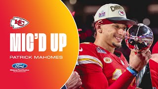 “WE'RE WORLD CHAMPS“ Patrick Mahomes Mic'd Up | Super Bowl LVIII