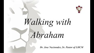 Walking with Abraham (Part 9) – JPN