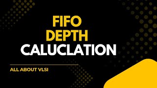 FIFO Depth Calculation Explained with 3 Cases | VLSI Interview & Design Concept