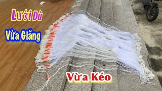 Lưới Dù Ba màn. Vừa Giăng- Lại Vừa làm Lưới kéo.Cao 1,6x100m 8cm, Phao ABS. Zalo/ 0938.336.470 A Đẩu