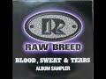 raw breed ghetto