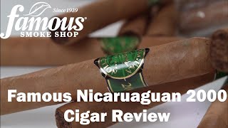 Famous Nicaraguan Selection 2000 Cigars Overview - Famous Smoke Shop