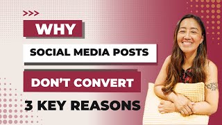 3 Secret Reasons Why Your Social Media Posts Don't Convert To Paying Clients