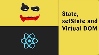ReactJS Tutorial - #2 State, setState and Virtual DOM