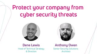 Protect your company from cyber security threats