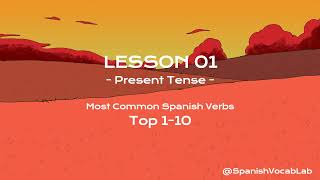 Spanish Vocabulary:  Spanish Verb Lesson 01