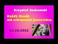 krzysztof jackowski 14.10.2022 každý člověk má schopnosti jasnovidce.