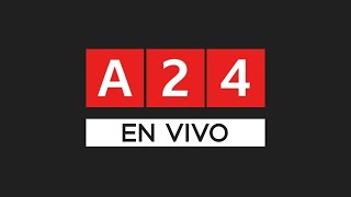 🟥 A24 EN VIVO | Noticias de Argentina y el mundo las 24 horas