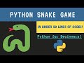 Build a Snake Game in Python in Under 50 Lines of Code