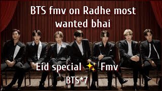 Eid special✨BTS fmv on hindi song 🔥 radhe the most wanted 🔥BTS new fmv on radhe ft salman khan ✨BTS